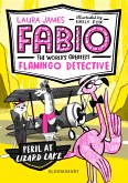Fabio the World's Greatest Flamingo Detective: Peril at Lizard Lake (eBook, ePUB)