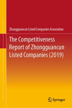 The Competitiveness Report of Zhongguancun Listed Companies (2019) (eBook, PDF) - Zhongguancun Listed Companies Association