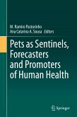 Pets as Sentinels, Forecasters and Promoters of Human Health (eBook, PDF)