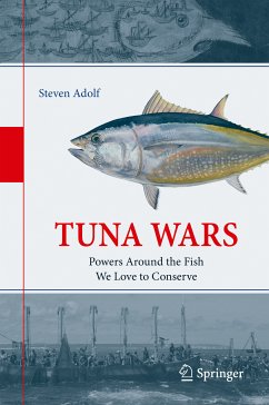 Tuna Wars (eBook, PDF) - Adolf, Steven