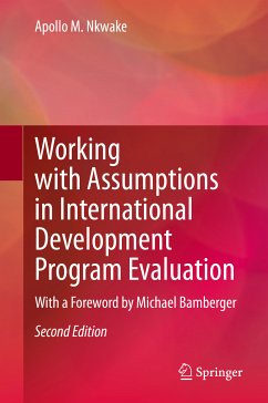 Working with Assumptions in International Development Program Evaluation (eBook, PDF) - Nkwake, Apollo M.