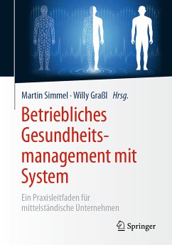 Betriebliches Gesundheitsmanagement mit System (eBook, PDF)