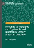 Immunity's Sovereignty and Eighteenth- and Nineteenth-Century American Literature (eBook, PDF)