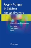 Severe Asthma in Children and Adolescents (eBook, PDF)