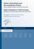 Italien, Deutschland und die europäische Einheit / Italia, Germania e l'unità europea (eBook, PDF)
