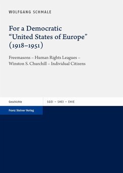 For a Democratic 'United States of Europe' (1918-1951) (eBook, PDF) - Schmale, Wolfgang