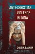 Anti-Christian Violence in India... - Bild 1