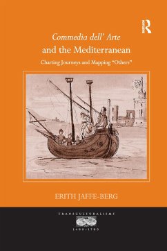 Commedia dell' Arte and the Mediterranean - Jaffe-Berg, Erith