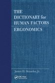 The Dictionary for Human Factors/Ergonomics