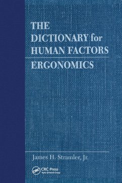 The Dictionary for Human Factors/Ergonomics - Stramler, Jr