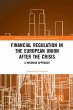 Financial Regulation in the European... - Bild 1
