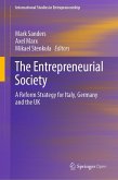 The Entrepreneurial Society The Entrepreneurial Society