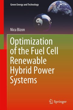 Optimization of the Fuel Cell Renewable Hybrid Power Systems - Bizon, Nicu