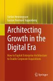 Architecting Growth in the Digital Era