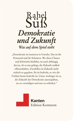 Demokratie und Zukunft - Süß, Rahel