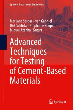 Advanced Techniques for Testing of Cement-Based Materials