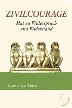 Zivilcourage - Hufer, Klaus-Peter