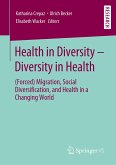 Health in Diversity ¿ Diversity in Health