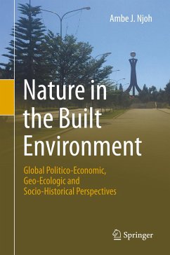 Nature in the Built Environment - Njoh, Ambe J.