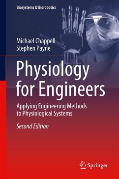 Physiology for Engineers - Chappell, Michael;Payne, Stephen
