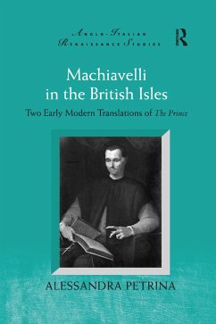 Machiavelli in the British Isles - Petrina, Alessandra