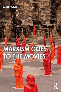 Marxism Goes to the Movies - Wayne, Mike