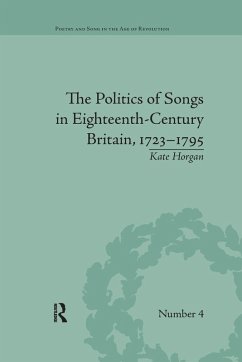 Cover The Politics of Songs in Eighteenth-Century Britain, 1723¿1795
