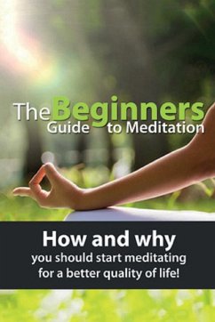 The Beginners Guide to Meditation - Knowles, Susan