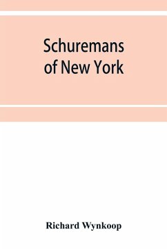 Schuremans of New York - Wynkoop, Richard