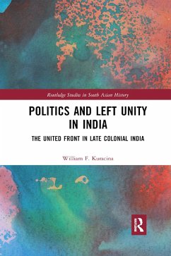 Politics and Left Unity in India - Kuracina, William F