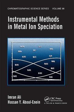 Instrumental Methods in Metal Ion Speciation - Ali, Imran; Aboul-Enein, Hassan Y