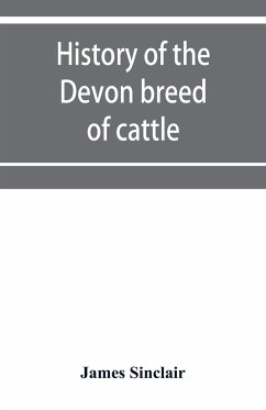 History of the Devon breed of cattle - Sinclair, James