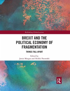 Cover Brexit and the Political Economy of Fragmentation