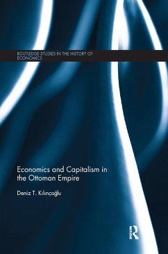 Economics and Capitalism in the Ottoman Empire - Kilinço&