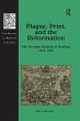 Plague, Print, and the Reformation - Bild 1