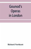 Gounod's operas in London