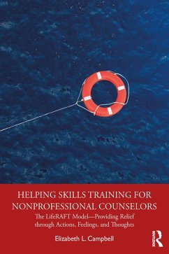 Helping Skills Training for Nonprofessional Counselors - Campbell, Elizabeth L