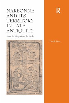 Narbonne and its Territory in Late Antiquity - Riess, Frank