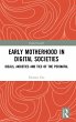 Early Motherhood in Digital Societies - Bild 1