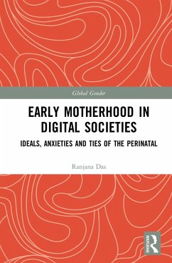 Early Motherhood in Digital Societies - Das, Ranjana
