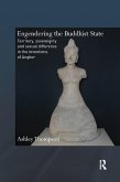 Engendering the Buddhist State