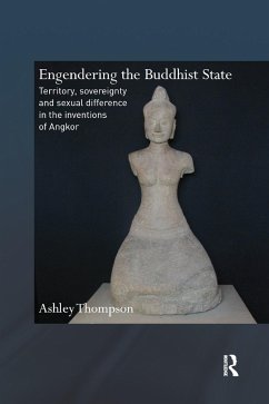 Engendering the Buddhist State - Thompson, Ashley