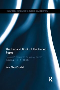 The Second Bank of the United States - Knodell, Jane Ellen