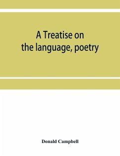 A treatise on the language, poetry, and music of the Highland clans - Campbell, Donald