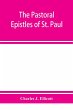 The Pastoral Epistles of St. Paul - Bild 1