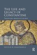 The Life and Legacy of Constantine - Bild 1
