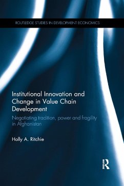 Institutional Innovation and Change in Value Chain Development - Ritchie, Holly A
