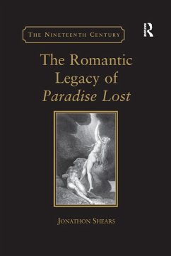 The Romantic Legacy of Paradise Lost - Shears, Jonathon