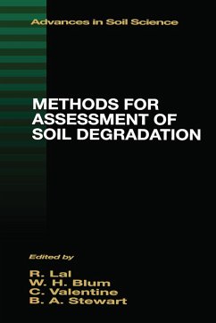 Methods for Assessment of Soil Degradation - Lal, Rattan; Blum, Winfried E H; Valentin, C.