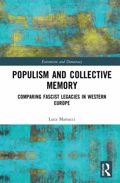 Populism and Collective Memory - Manucci, Luca